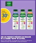 E.Leclerc Salouël - Promo 30% avec la carte ticket E.Leclerc sur les produits présents en magasin de la gamme "kefir" de activia. Promo 30% avec la carte ticket E.Leclerc sur les produits présents en magasin de la gamme "kefir" de activia. à dans le catalogue E.Leclerc à Salouël