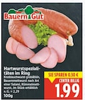 Hartwurstspezialitäten im Ring von Bauerngut für 1,99 € bei E center im Angebot Hartwurstspezialitäten im Ring von Bauerngut im aktuellen E center Prospekt