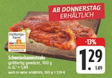 EDEKA Gochsheim - Schweinekammsteaks Angebot im Prospekt Schweinekammsteaks bei EDEKA im Gochsheim Prospekt für 1,29 €