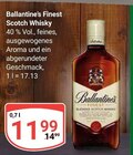 Finest Scotch Whisky im Angebot bei GLOBUS in Speyer Finest Scotch Whisky Angebote von Ballantine's bei GLOBUS Speyer für 11,99 €