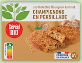 Galettes Bio Boulgour & Millet aux Champignons en Persillade - Céréal Bio dans le catalogue Intermarché Super