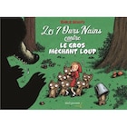 Emile Bravo - Les 7 ours nains contre le gros méchant loup dans le catalogue Fnac