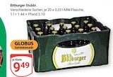 Stubbi Angebote von Bitburger bei GLOBUS Bruchsal für 9,49 €