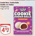 Cookie Balls Angebote von Cookie Bros. bei GLOBUS Gera für 4,99 €