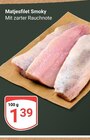 Matjesfilet Smoky im Angebot bei GLOBUS in Viersen Matjesfilet Smoky Angebote bei GLOBUS Viersen für 1,39 €
