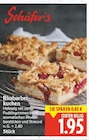 Rhabarberkuchen von Schäfer's im aktuellen E center Prospekt für 1,95 €