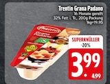 Trentin Grana Padano von Kenia im aktuellen EDEKA Prospekt für 3,99 €