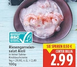 Riesengarnelensalat Aioli für 2,99 € bei E center im Angebot Riesengarnelensalat Aioli im aktuellen E center Prospekt
