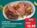 Aktuelle Schweinefilet Angebote bei Kaufland in Braunschweig Aktuelles Rinderbraten Hals/Hohe Rippe Angebot bei Kaufland in Braunschweig ab 12,49 €
