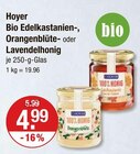 Bio Edelkastanienhonig im Angebot bei V-Markt in Regensburg Bio Edelkastanienhonig Angebote von Hoyer bei V-Markt Regensburg für 4,99 €