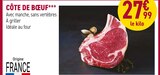 Promo Côte de bœuf à 27,99 € dans le catalogue Rayon Boucherie Carrefour à Cournonterral
