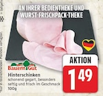 Hinterschinken von Bauern Gut im aktuellen EDEKA Prospekt