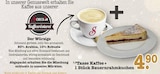 Tasse Kaffee Angebote von Scheck-in Kaffeerösterei bei E center Karlsruhe für 4,90 €
