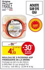 Promo Rouleau de 3 Picodons AOP à 4,13 € dans le catalogue Intermarché à La Croix-Valmer