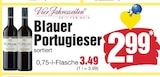 Blauer Portugieser bei E center im Itzehoe Prospekt für 2,99 €