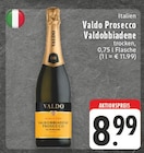 Prosecco Valdobbiadene Angebote von Valdo bei EDEKA Koblenz für 8,99 €