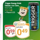 Energy Drink Classic im Angebot bei GLOBUS in Neubrandenburg Energy Drink Classic Angebote von Trigger bei GLOBUS Neubrandenburg für 0,49 €