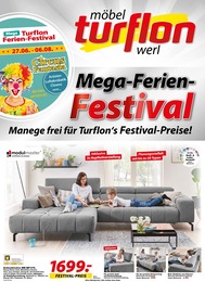 Möbel Turflon Prospekt für Arnsberg mit 12 Seiten Möbel Turflon Prospekt für Arnsberg: "Mega-Ferien-Festival!", 12 Seiten, 02.07.2022 - 08.07.2022