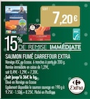 Saumon fumé - CARREFOUR EXTRA dans le catalogue Supermarchés Match