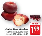 EDEKA Schiltach - Plattnektarinen Angebot im Prospekt Plattnektarinen bei EDEKA im Schiltach Prospekt für 1,99 €