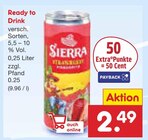 Ready to Drink im Angebot bei Netto Marken-Discount in Pirna Ready to Drink Angebote von Sierra bei Netto Marken-Discount Pirna für 2,49 €