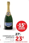 Champagne AOP - DEMOISELLE en promo chez Hyper U Saintes à 23,00 €