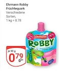 Robby Früchtequark im Angebot bei GLOBUS in Krefeld Robby Früchtequark Angebote von Ehrmann bei GLOBUS Krefeld für 0,79 €