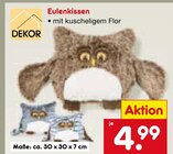 Aktuelles Eulenkissen Angebot bei Netto Marken-Discount in Duisburg ab 4,99 €