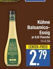 Aktuelles Balsamico-Essig Angebot bei EDEKA in München ab 2,79 €