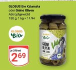 Aktuelle Feinkostlebensmittel Angebote bei GLOBUS in Mannheim Aktuelles Bio Kalamata Angebot bei GLOBUS in Mannheim ab 2,69 €