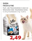 FRESH & FINE Angebote von SHEBA bei Zookauf Hilden für 2,49 €