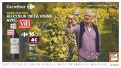 Catalogue Carrefour du moment, 27/09/2022 - 10/10/2022 Prospectus Carrefour en cours, "Au coeur de la vigne",52 pages