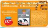 Geschenkkarte im budni Prospekt Geschenkkarte von DB im aktuellen budni Prospekt für 27,00 €