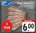 Aktuelles Matjes-Doppelfilet Angebot bei EDEKA in Dortmund ab 6,00 €