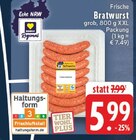 Aktuelles Frische Bratwurst grob Angebot bei EDEKA in Osnabrück ab 5,99 €