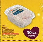 Fleischsalat im tegut Prospekt Fleischsalat von LandPrimus im aktuellen tegut Prospekt für