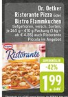Ristorante Pizza im Angebot bei EDEKA in Erkelenz Ristorante Pizza Angebote von Dr. Oetker bei EDEKA Erkelenz für 1,99 €