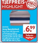 Jersey-Spannbetttuch von NOVITESSE im aktuellen ALDI SÜD Prospekt für 6,99 €