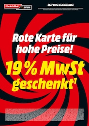 MediaMarkt Saturn Prospekt: "Rote Karte für hohe Preise! 19 % MwSt geschenkt!", 15 Seiten, 06.06.2024 - 10.06.2024