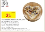 Cœur de Bourgogne aux Fleurs - Le Chevrier des Crays dans le catalogue Intermarché Super