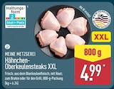 Hähnchen-Oberkeulensteaks XXL im ALDI Nord Prospekt Hähnchen-Oberkeulensteaks XXL von MEINE METZGEREI im aktuellen ALDI Nord Prospekt für 4,99 €