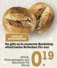 Aktuelle Brötchen Angebote bei E center in Frankfurt (Main) Aktuelles Ofenfrische Brötchen Angebot bei E center in Frankfurt (Main) ab 0,19 €