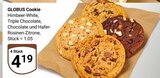 Cookie Angebote von GLOBUS bei GLOBUS Maintal für 4,19 €