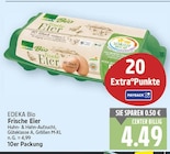 Frische Eier von EDEKA Bio für 4,49 € bei E center im Angebot Frische Eier von EDEKA Bio im aktuellen E center Prospekt