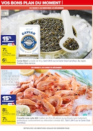 Offre Crevettes dans le catalogue Carrefour du moment à la page 21