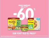 -60 % REMISE IMMÉDIATE SUR LE 2ÈME SUR TOUT OLD EL PASO à Intermarché Super dans Quettehou -60 % REMISE IMMÉDIATE SUR LE 2ÈME SUR TOUT OLD EL PASO à Intermarché Super dans Quettehou