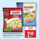 Taschki Pelmeni mit Schweinefleisch Angebote von Dovgan bei Marktkauf Nürtingen für 2,49 €