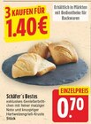 exklusives Genießerbrötchen von Schäfer's Bestes für 1,40 € bei E center im Angebot exklusives Genießerbrötchen von Schäfer's Bestes im aktuellen E center Prospekt