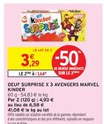 Oeuf surprise x 3 Avengers Marvel - KINDER en promo chez Intermarché Talence à 1,64 €