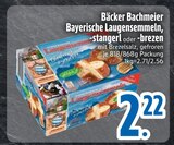 Bayerische Laugensemmeln im EDEKA Prospekt Bayerische Laugensemmeln von Bäcker Bachmeier im aktuellen EDEKA Prospekt für 2,22 €